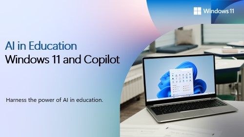 AI in Education Windows 11 and Copilot