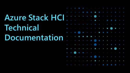 Azure Stack HCI Technical Documentation banner