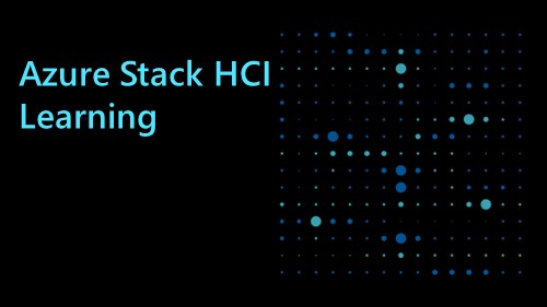 Azure Stack HCI Learning