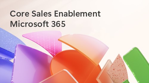 Core Sales Enablement M365