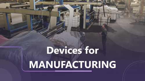 Devices for Manufacturing banner
