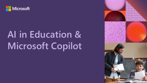 Education and Microsoft Copilot