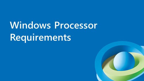 Windows Processor Requirements banner image