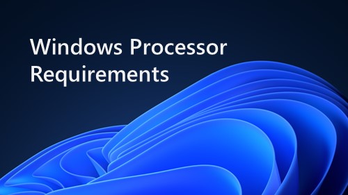 Windows Processor Requirements Banner